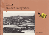 LINZ IN ALTEN FOTOGRAFIEN