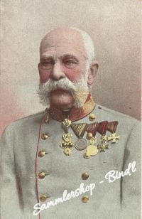KAISER FRANZ JOSEF um 1910